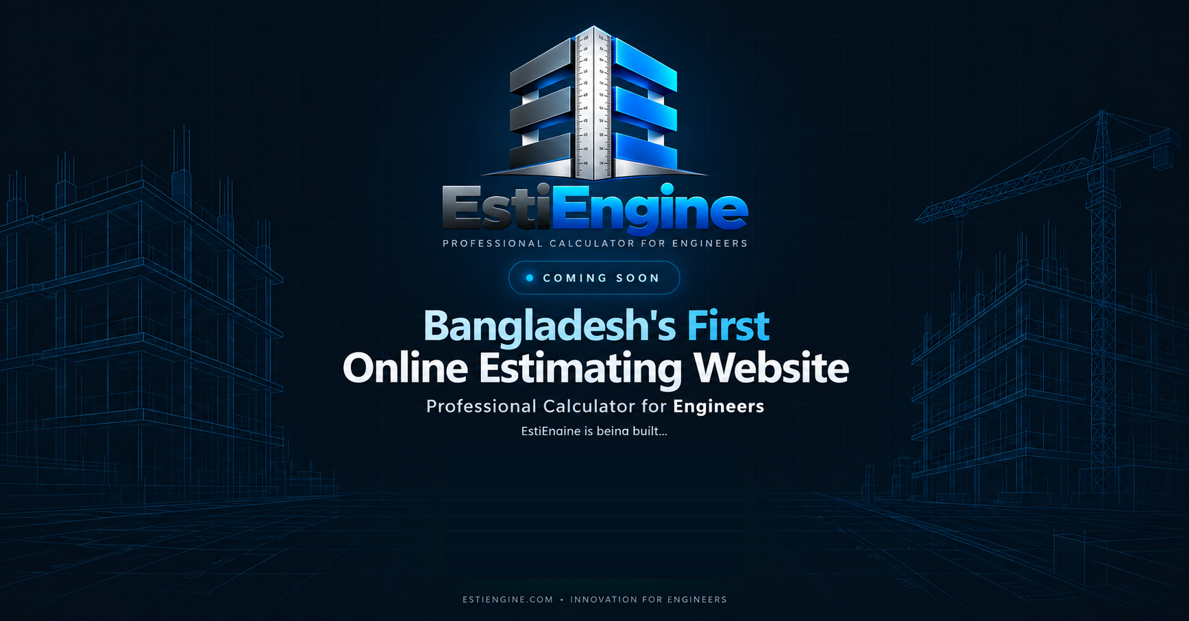EstiEngine Coming Soon